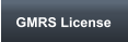 GMRS License